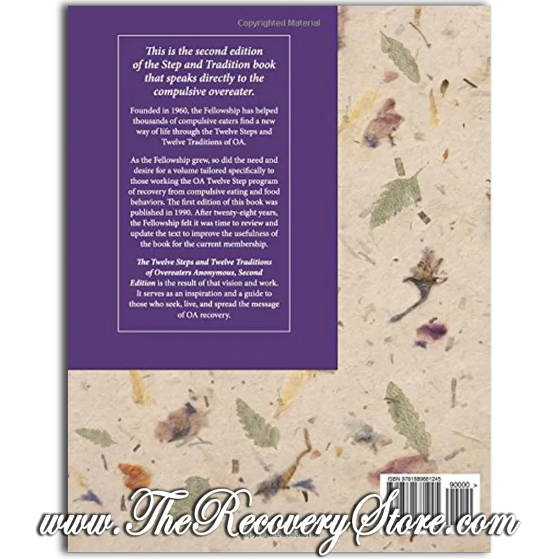 The Twelve Steps and Twelve Traditions of Overeaters Anonymous
