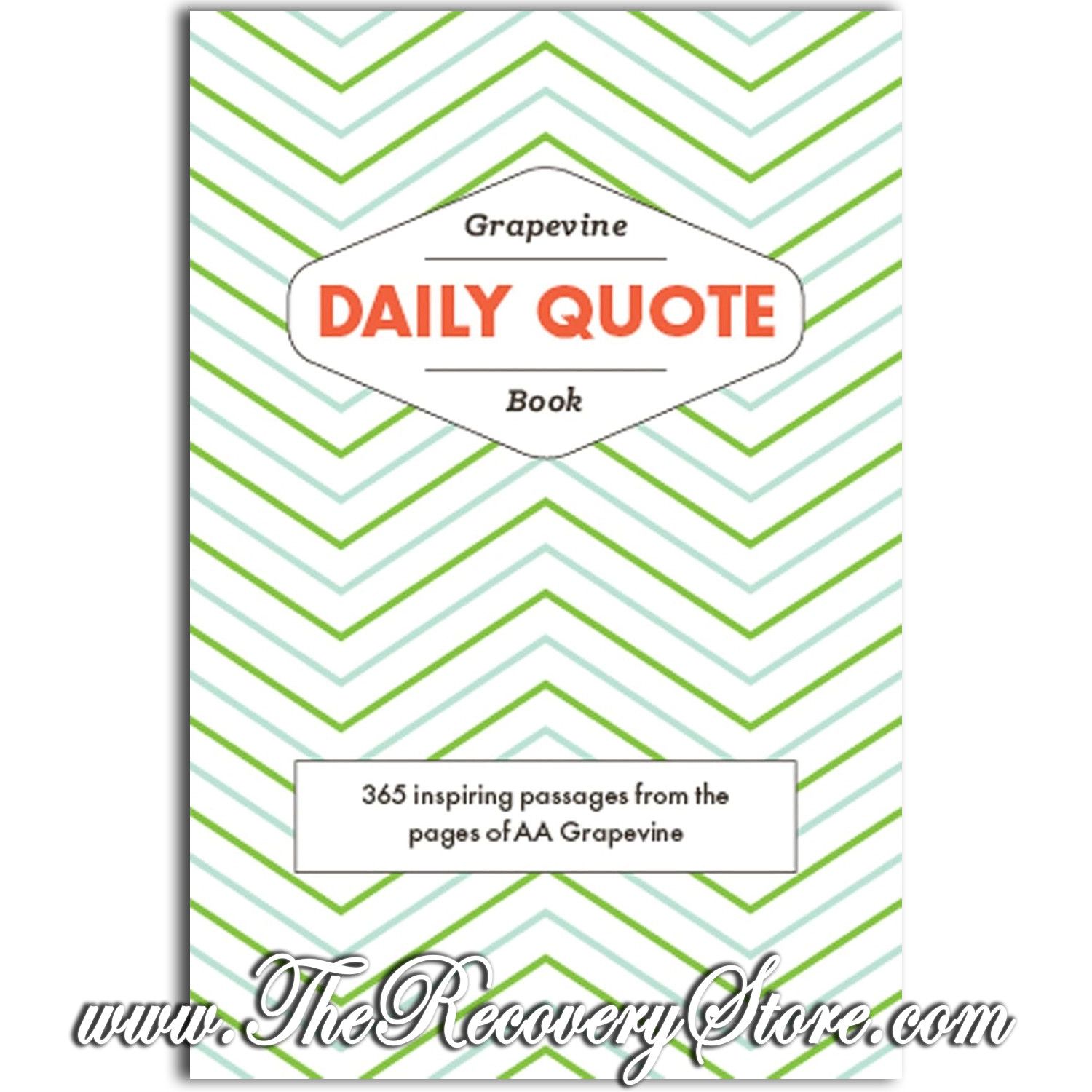 The Grapevine Daily Quote Book