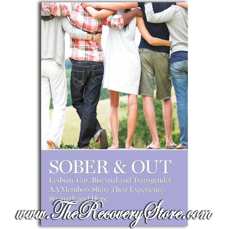 Sober &amp; Out - In AA
