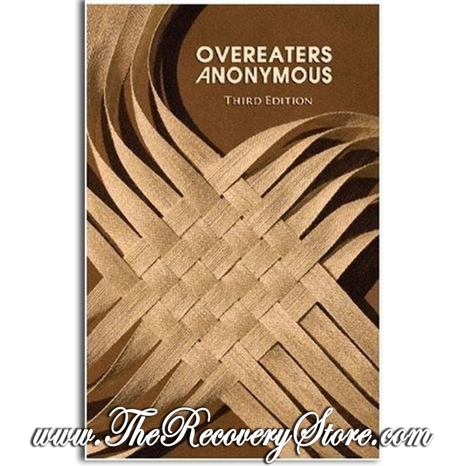 Overeaters Anonymous 3rd Edition