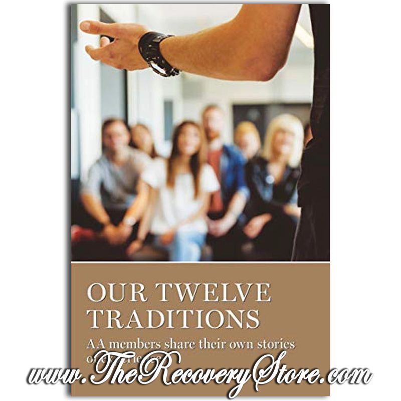 Our Twelve Traditions