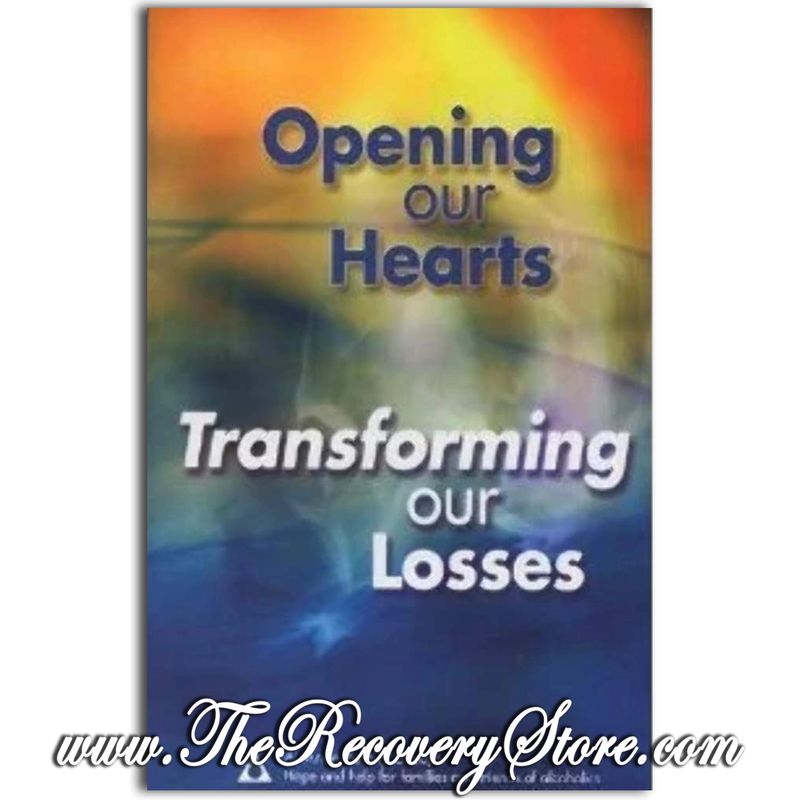 Opening Our Hearts, Transforming Our Losses