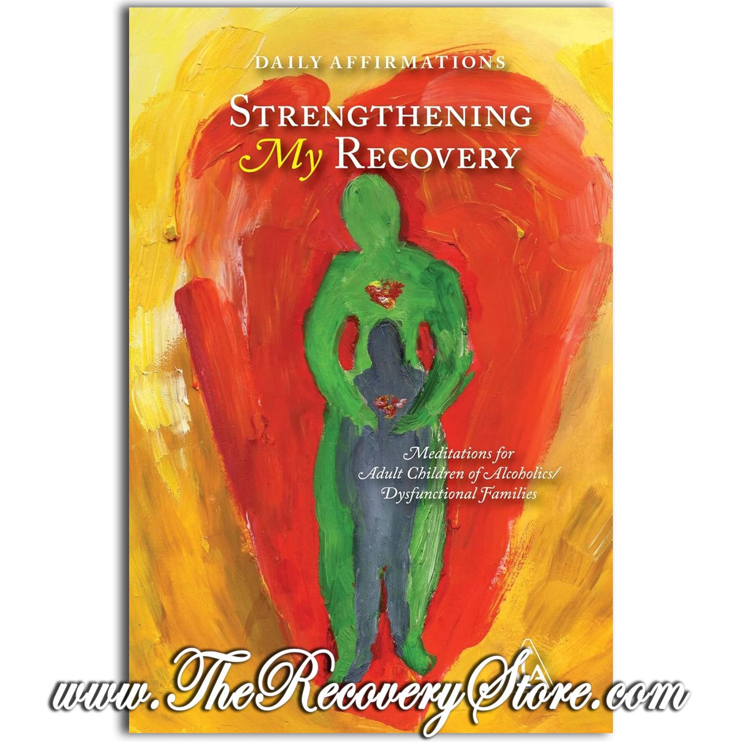 Strengthening My Recovery (ACA), Version: Pocket Size
