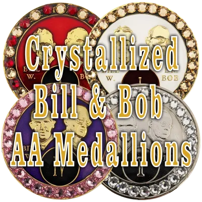 AA Crystallized Bill &amp; Bob Medallions