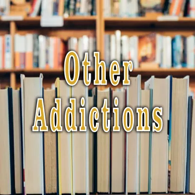 Other Addictions