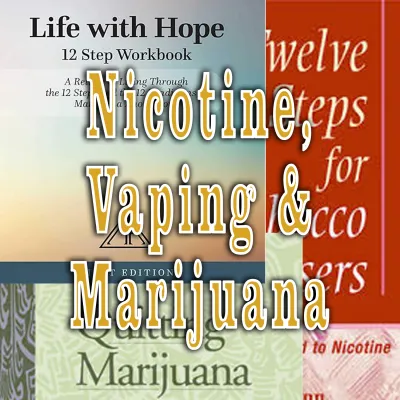Nicotine, Vaping, &amp; Marijuana