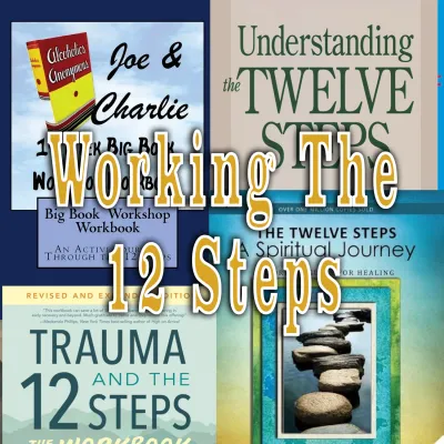 Working The 12 Steps