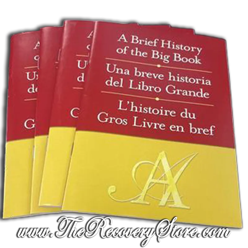 A Brief History Of The Big Book