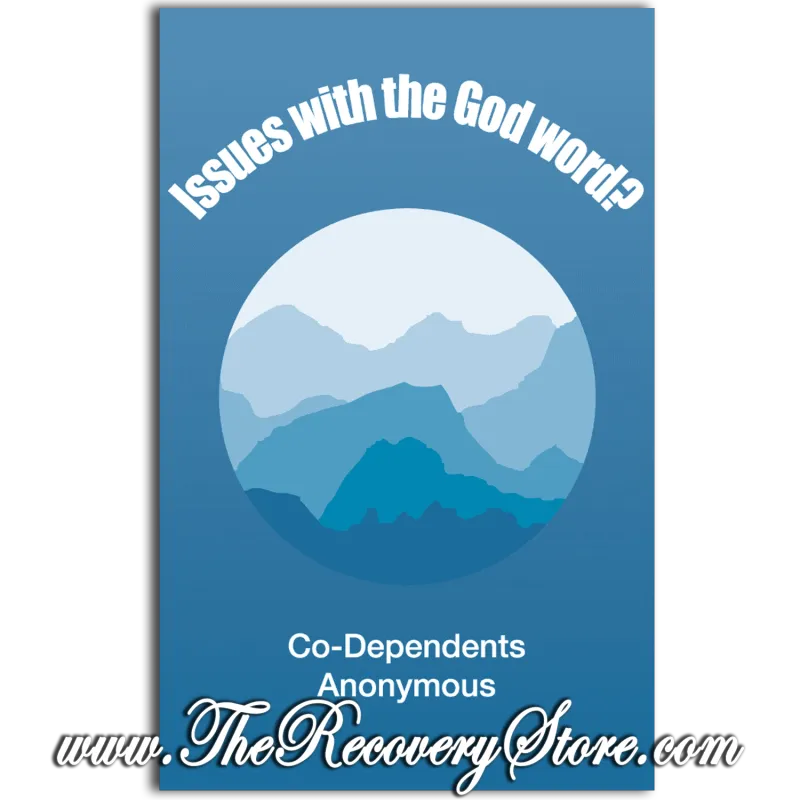 Issues With The God Word? - Codependents Anonymous