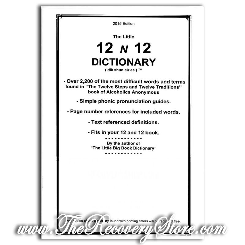 The Little 12&amp;12 Dictionary and Concordance