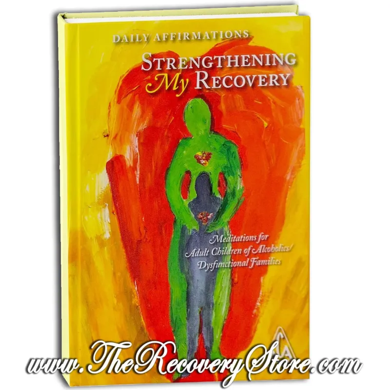 Strengthening My Recovery (ACA)