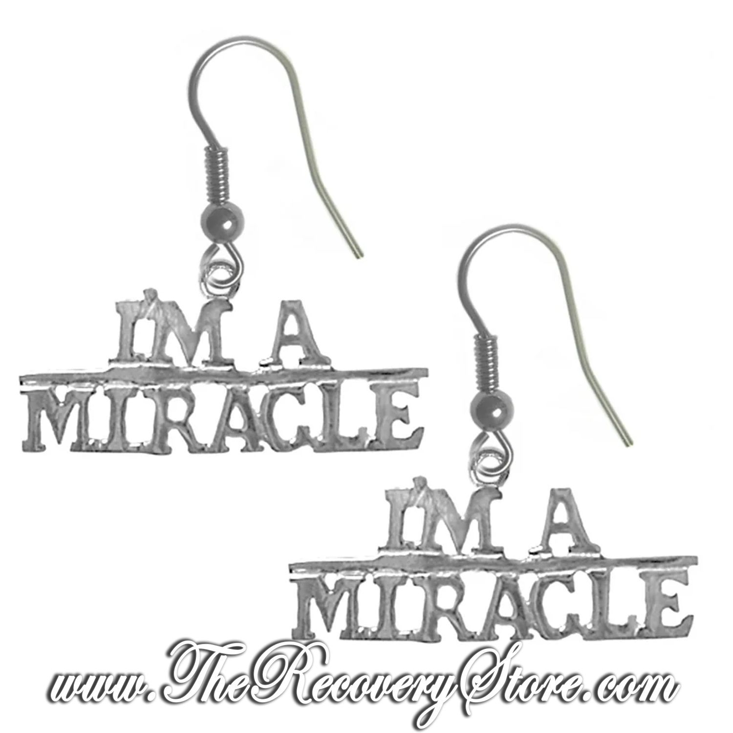 Sterling Silver &quot;I&#39;M A MIRACLE&quot; Earrings