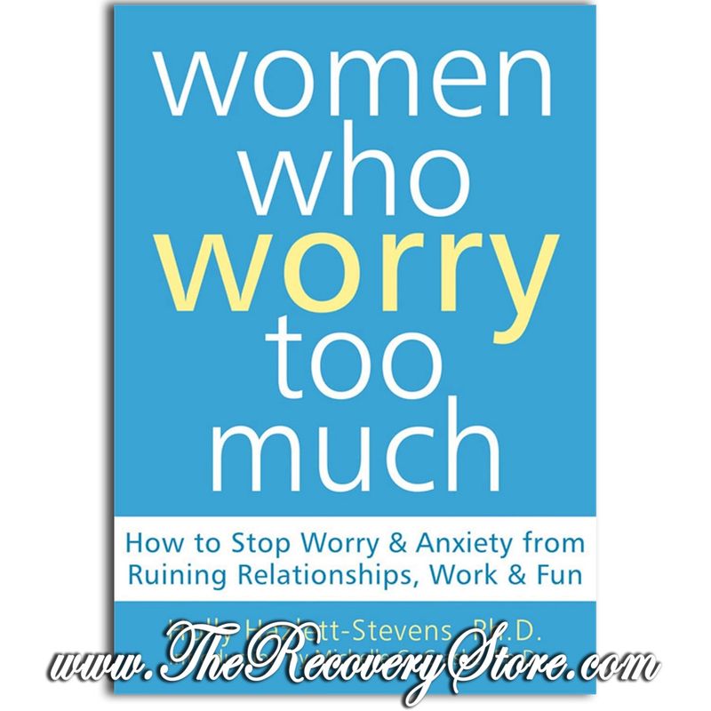 Women Who Worry Too Much