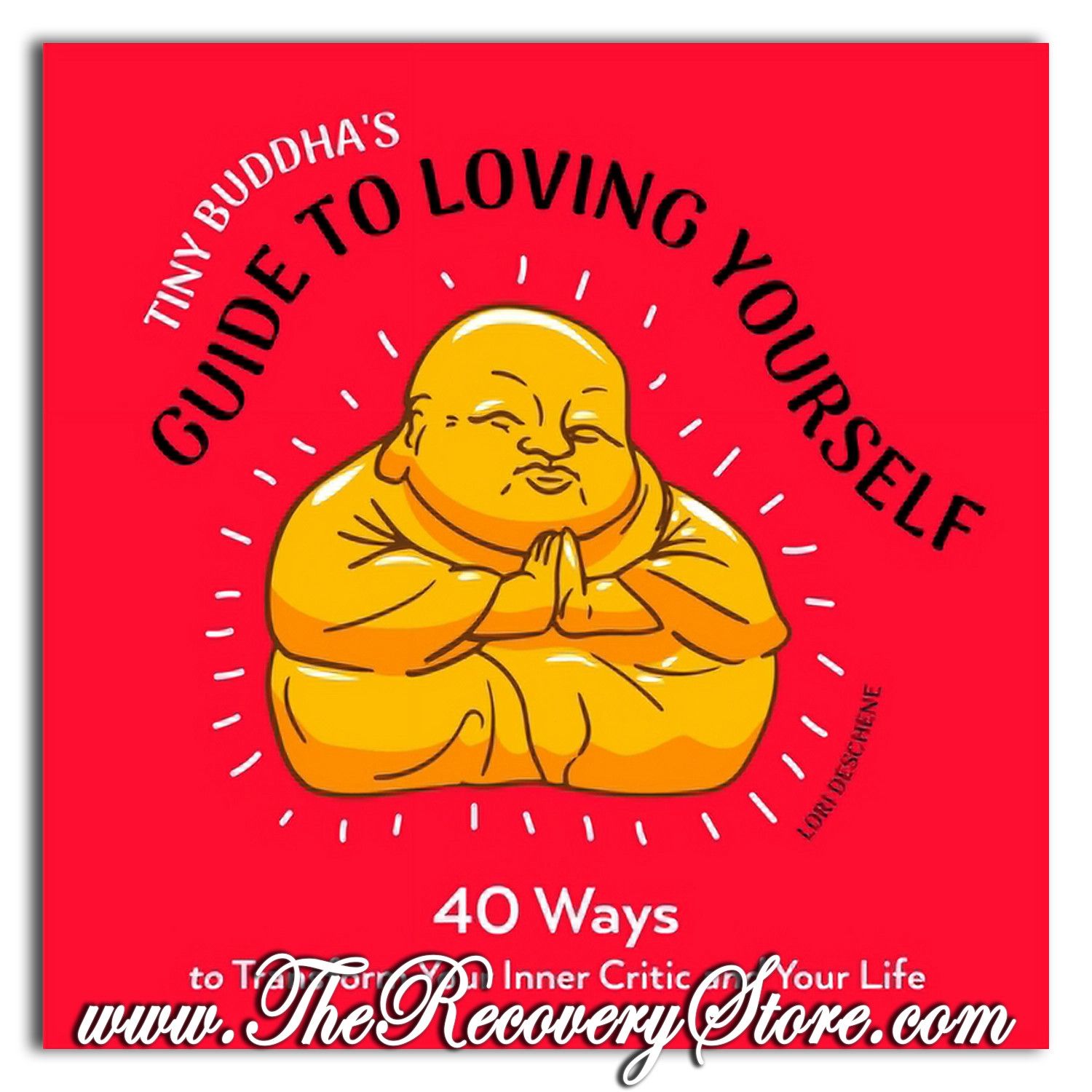 Tiny Buddha&#39;s Guide to Loving Yourself