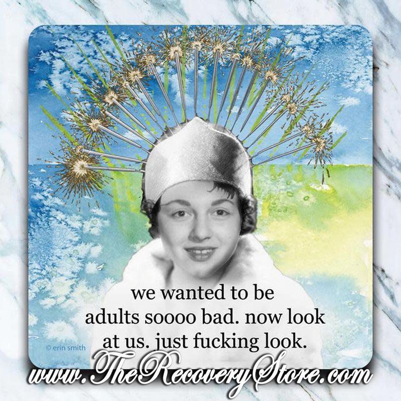 Funny Coaster - We Wanted To Be Adults
