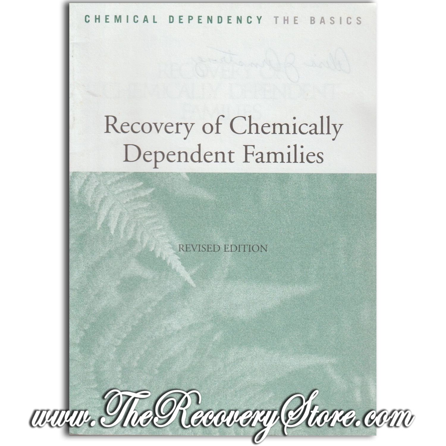 Pamphlet - Recovery of Chemically Dependent Families