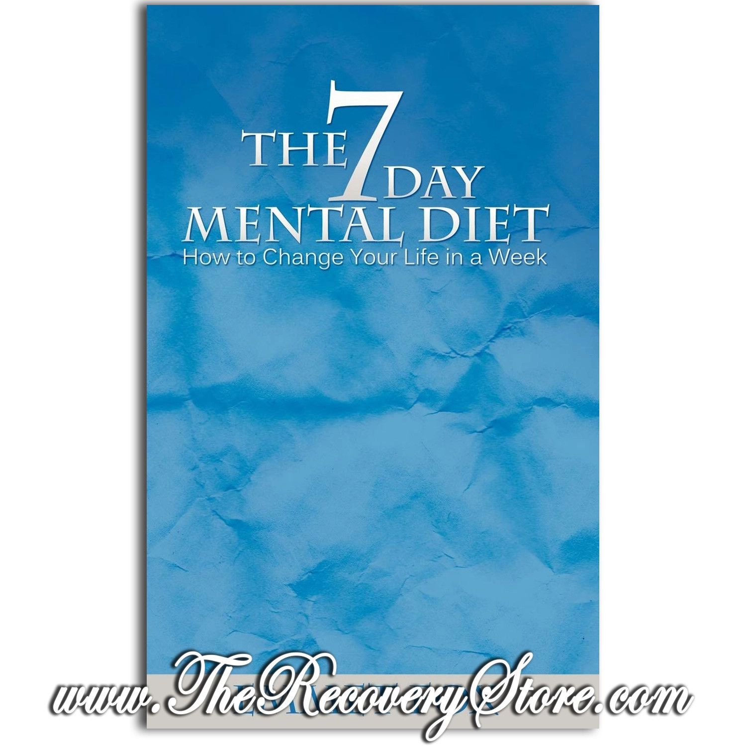 Pamphlet - The 7 Day Mental Diet How To Change Your Life - Emmet Fox