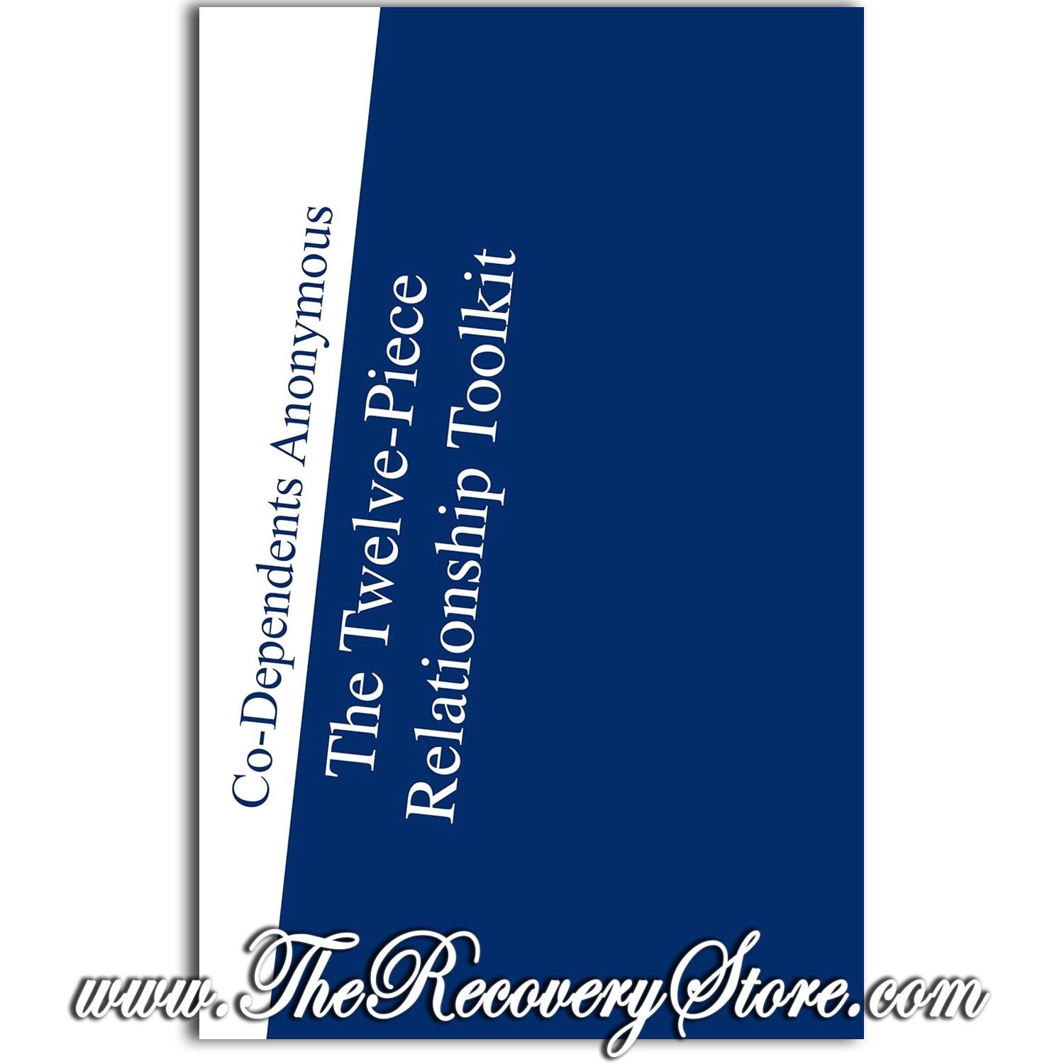 Pamphlet - The Twelve-Piece Relationship Toolkit