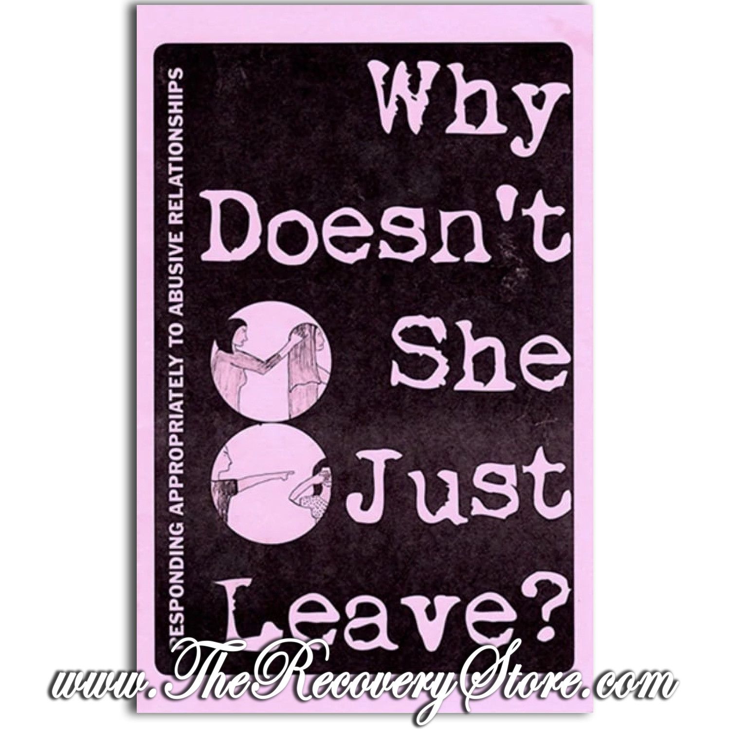 Pamphlet - Why Doesn&#39;t She Just Leave