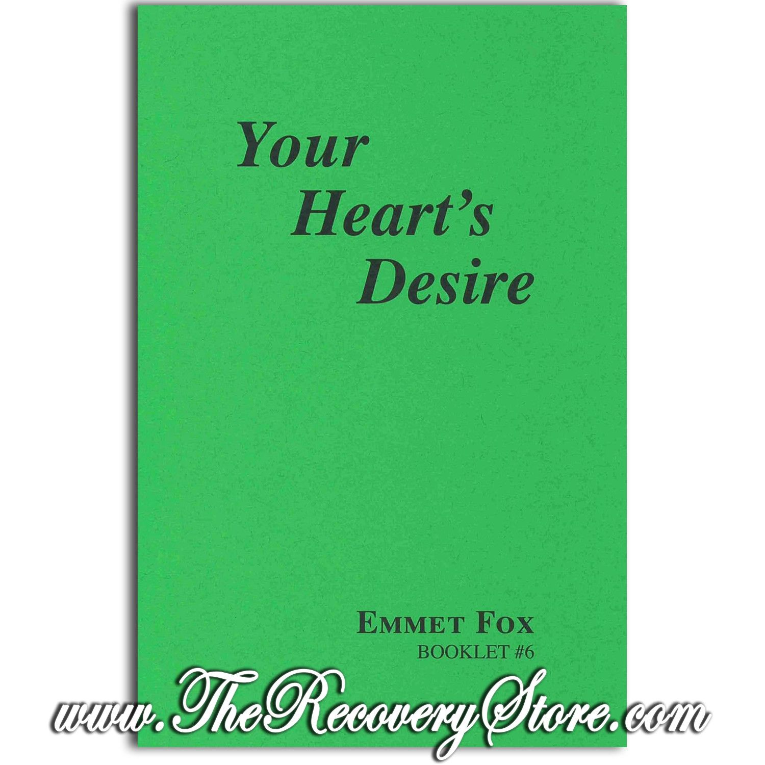 Pamphlet - Your Heart&#39;s Desire - Emmet Fox