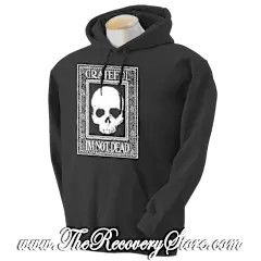 Hoodie - Grateful I&#39;m Not Dead - Black X-Large