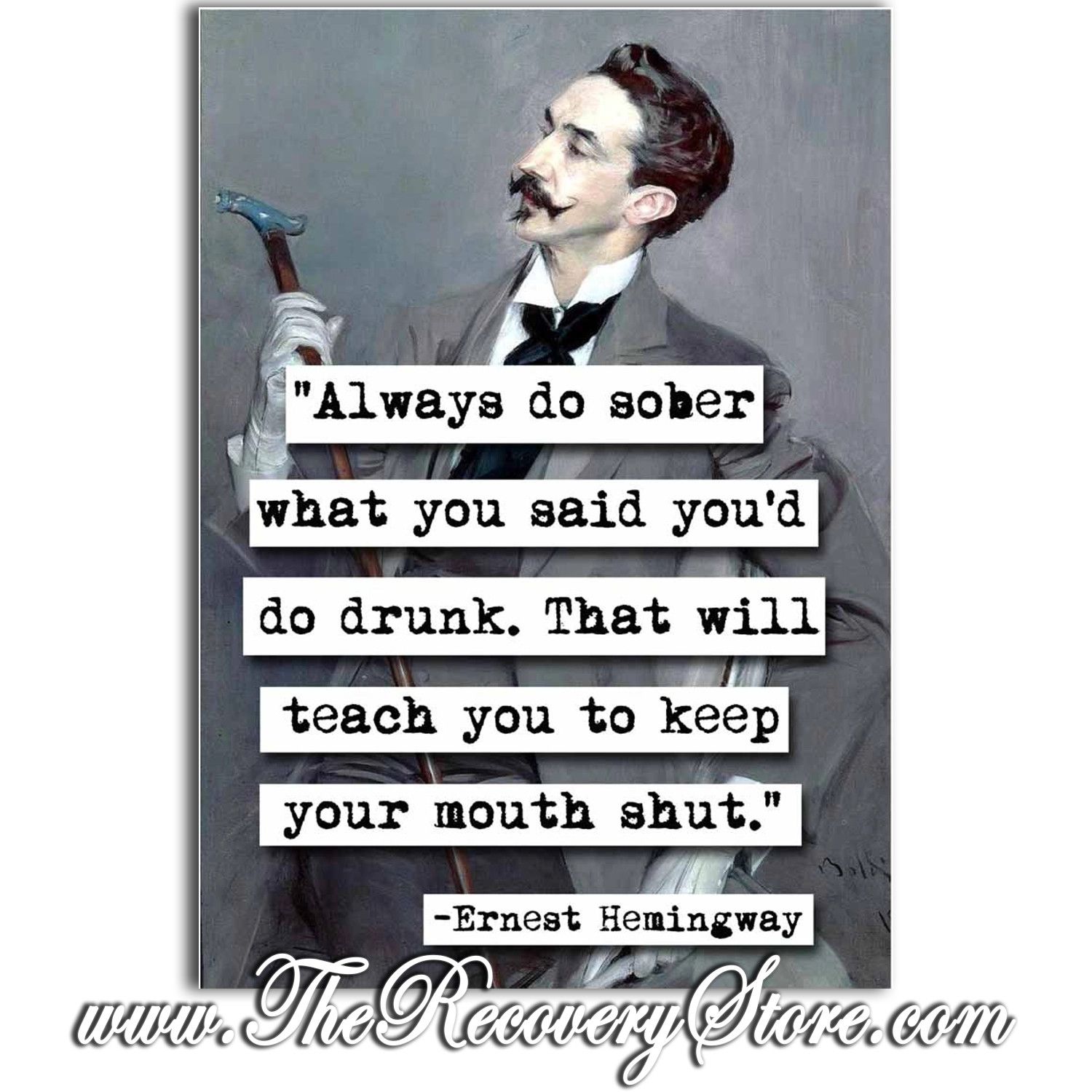 Greeting Card - Always Do Sober Quote