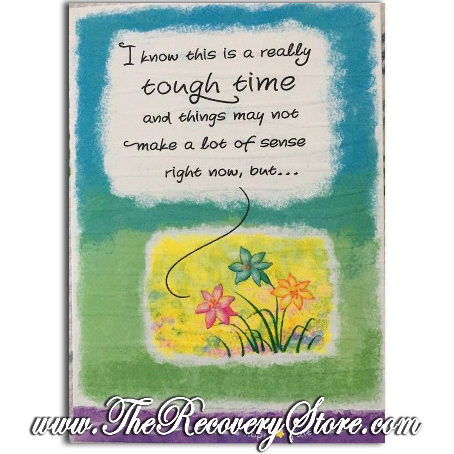 Greeting Card - I Know This Is A Really Tough Time