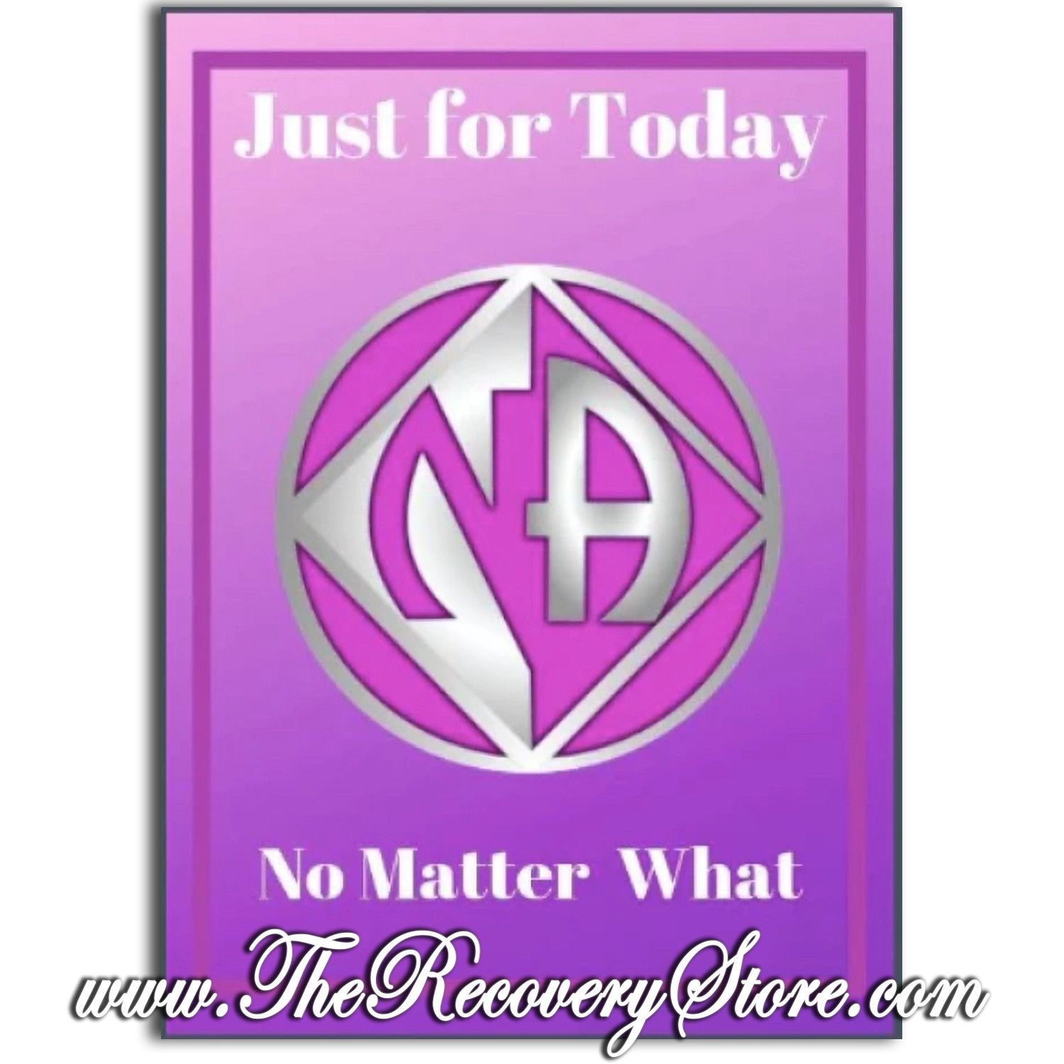 Greeting Card - NA Just For Today No Matter What Pink