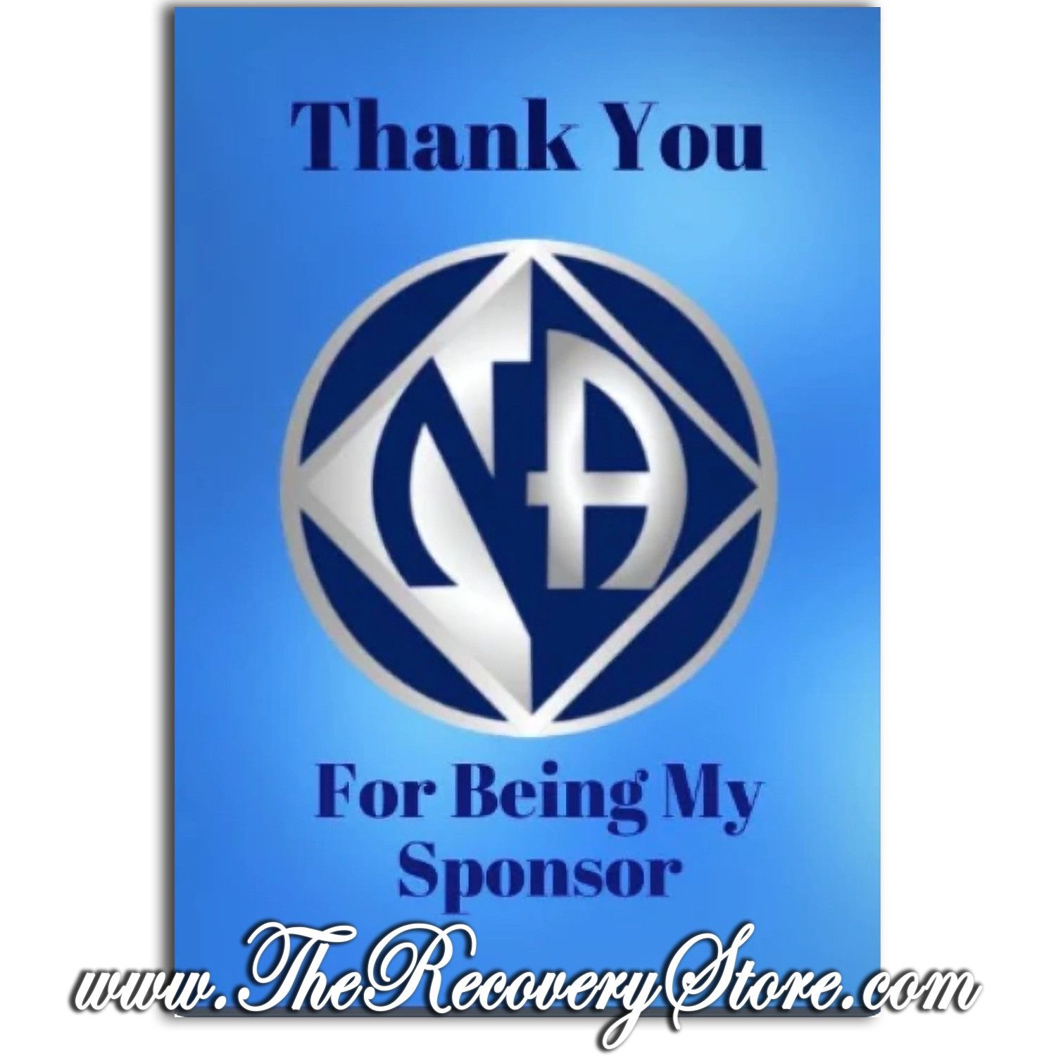 Greeting Card - NA Thank You For Being My Sponsor