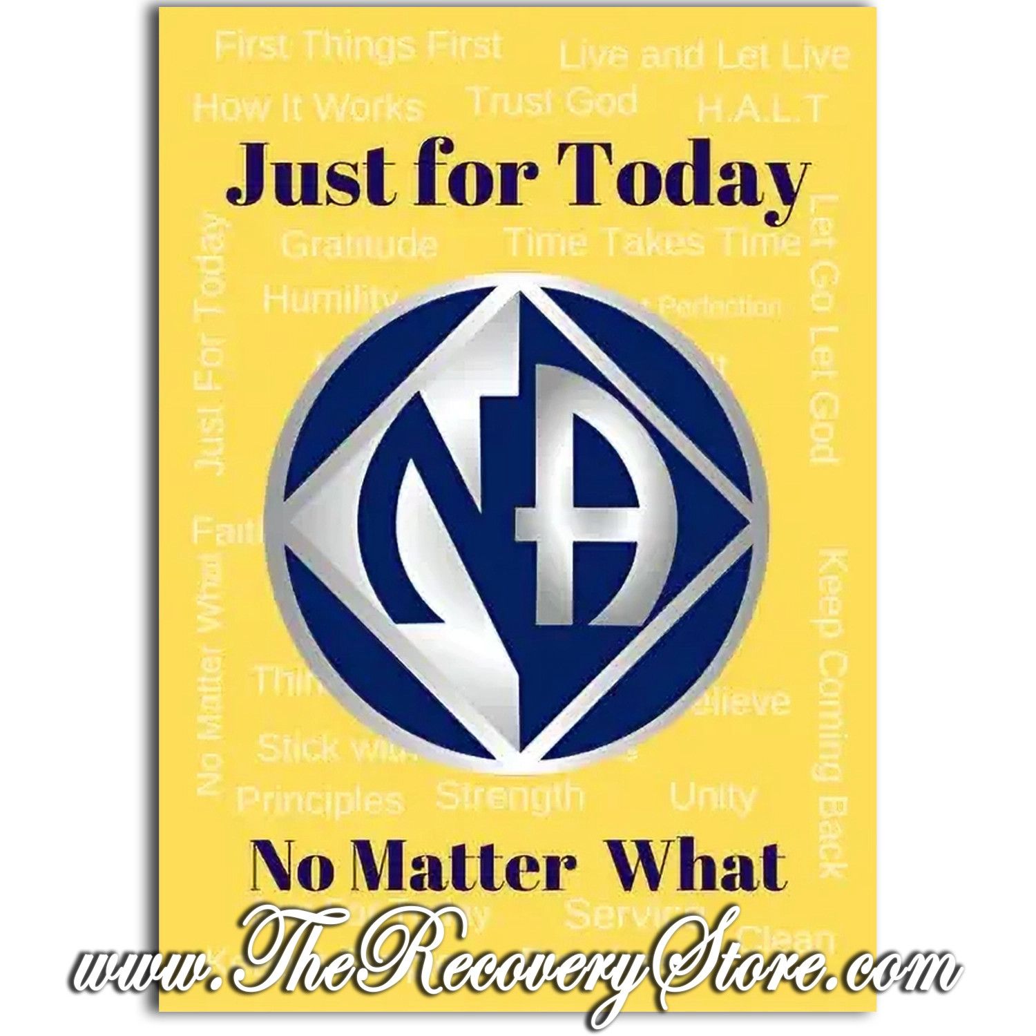 Greeting Card - NA Just For Today No Matter What Yellow
