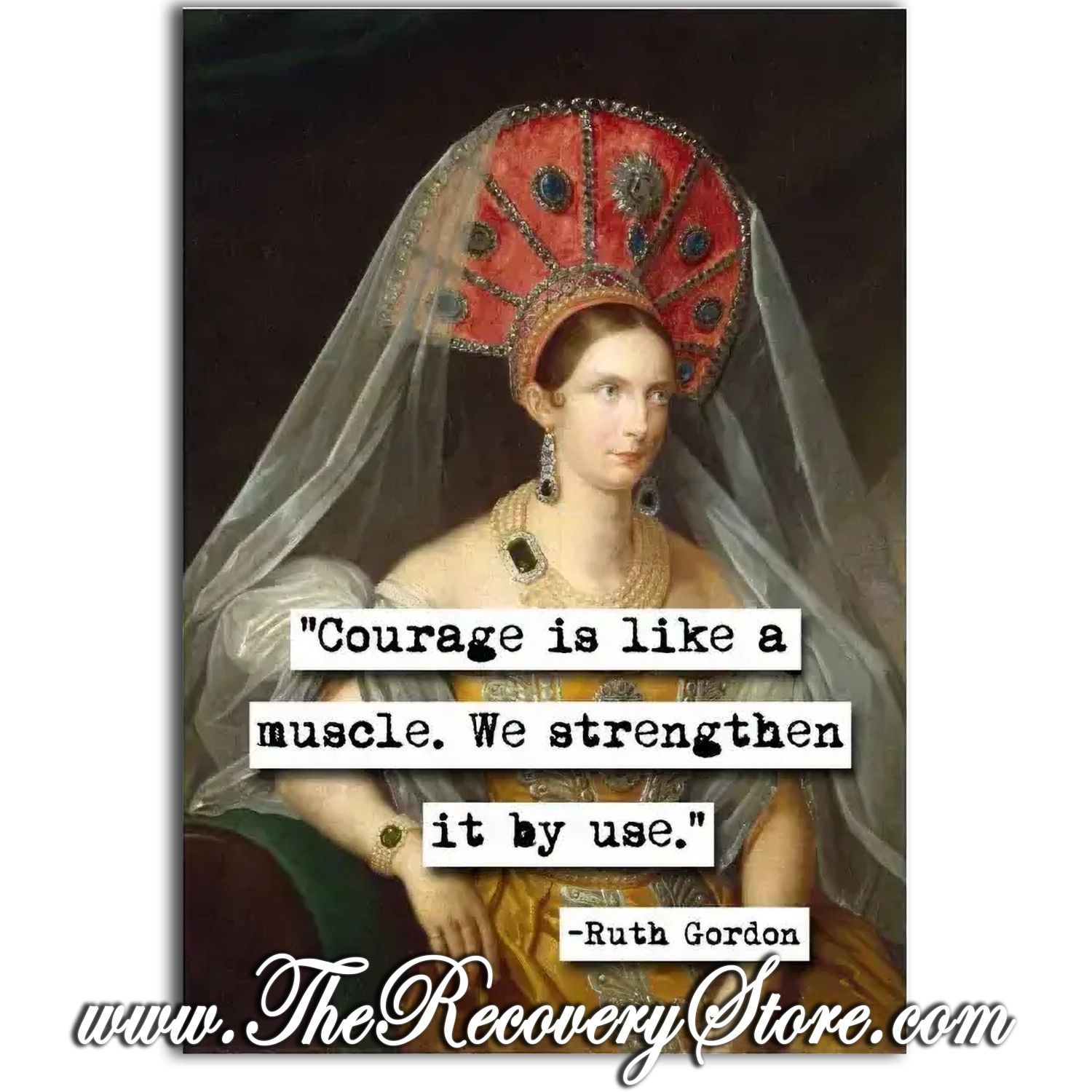 Greeting Card - Ruth Gordon Courage Quote