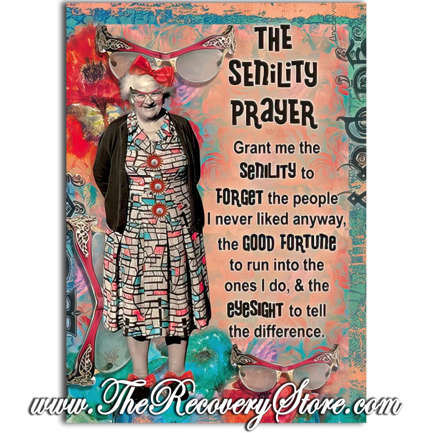 Greeting Card - The Senility Prayer - Female - Birthday Card
