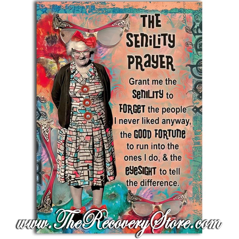 Greeting Card - The Senility Prayer - Female - Birthday Card