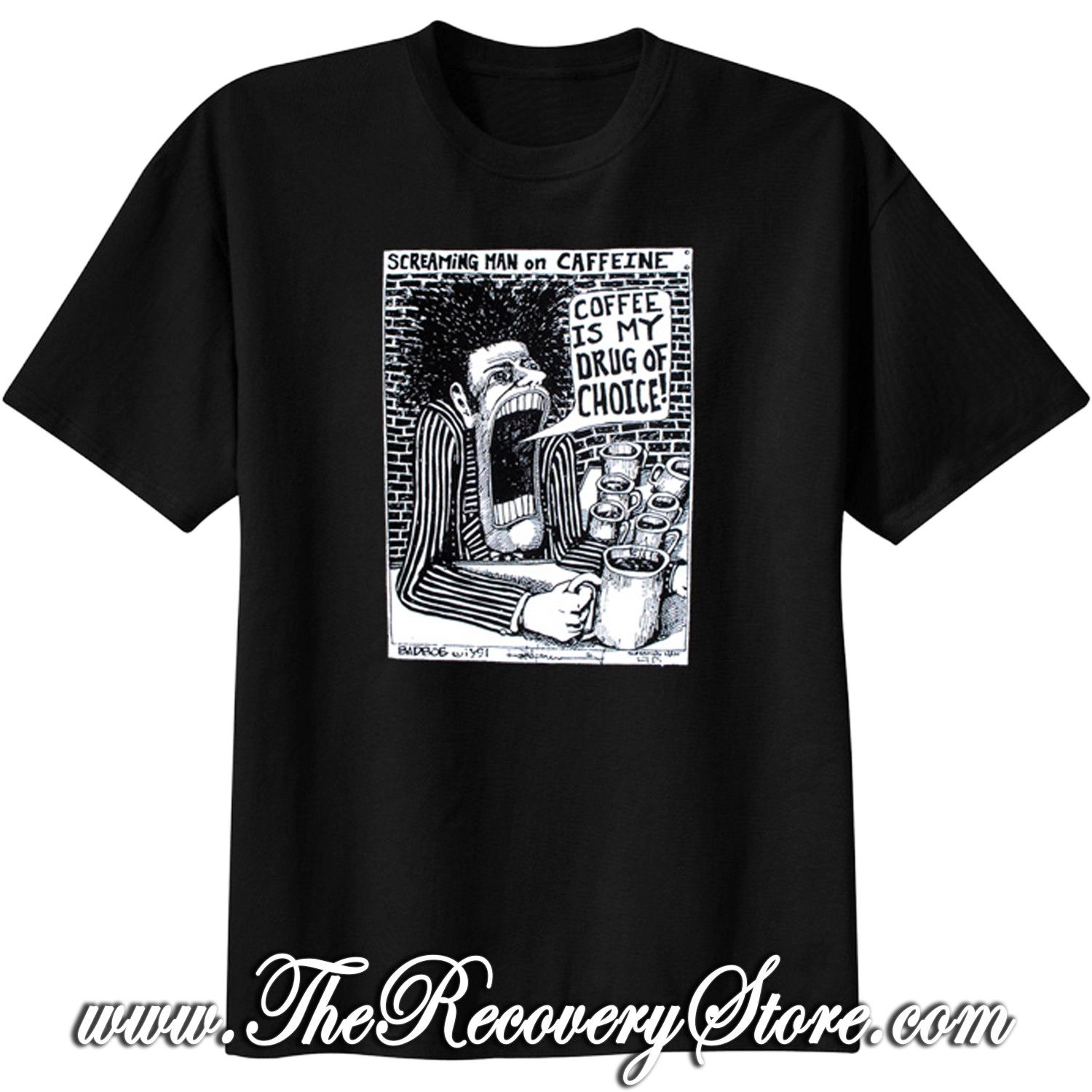 T-Shirt - Coffee Is My Drug Of Choice - 3XL