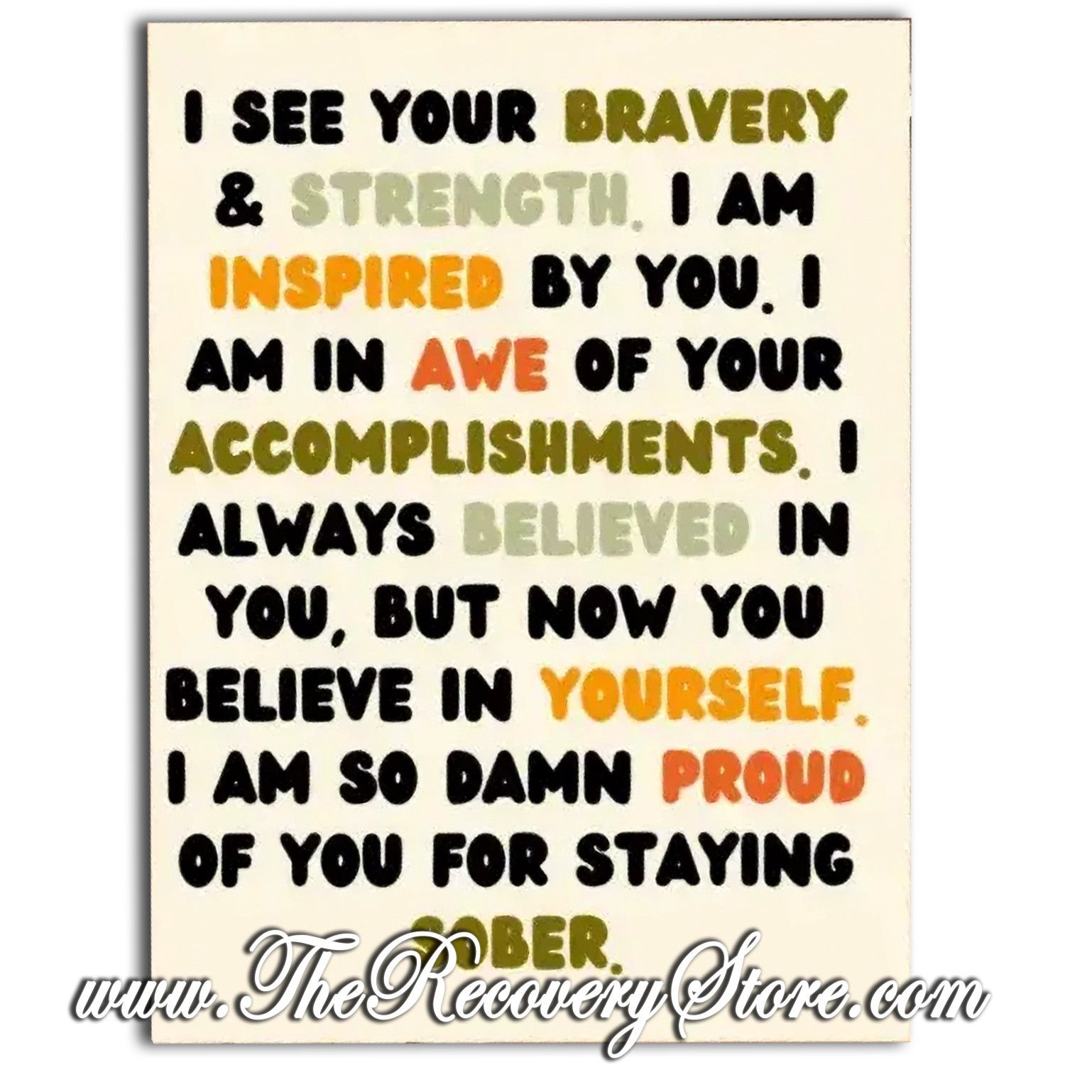 Greeting Card - I See Your Bravery &amp; Strength