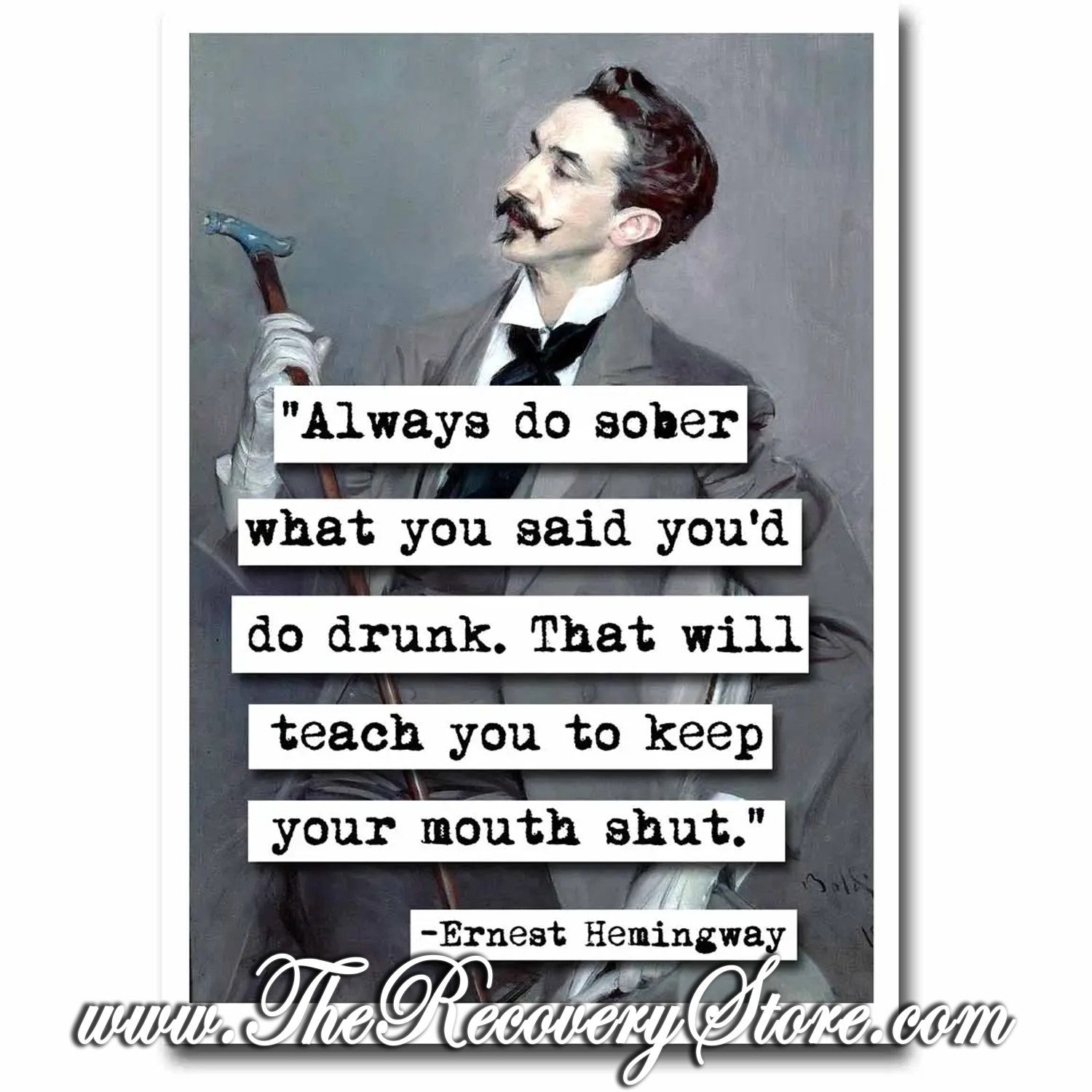 Greeting Card - Always Do Sober Quote
