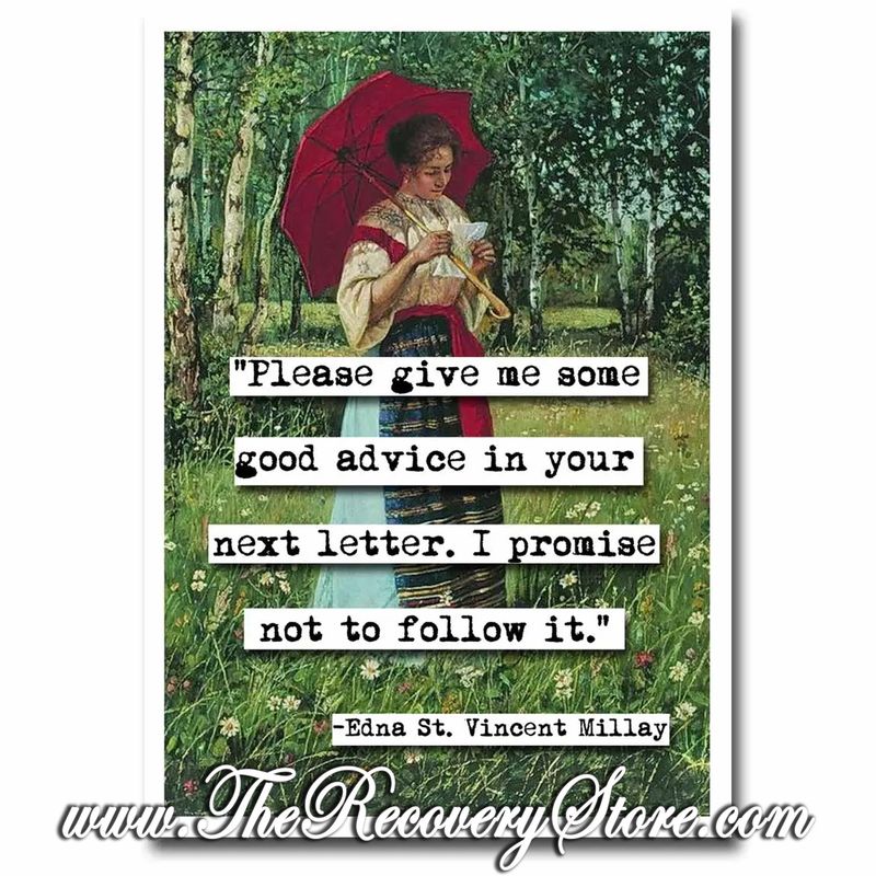 Greeting Card - Edna St Vincent Millay Good Advice