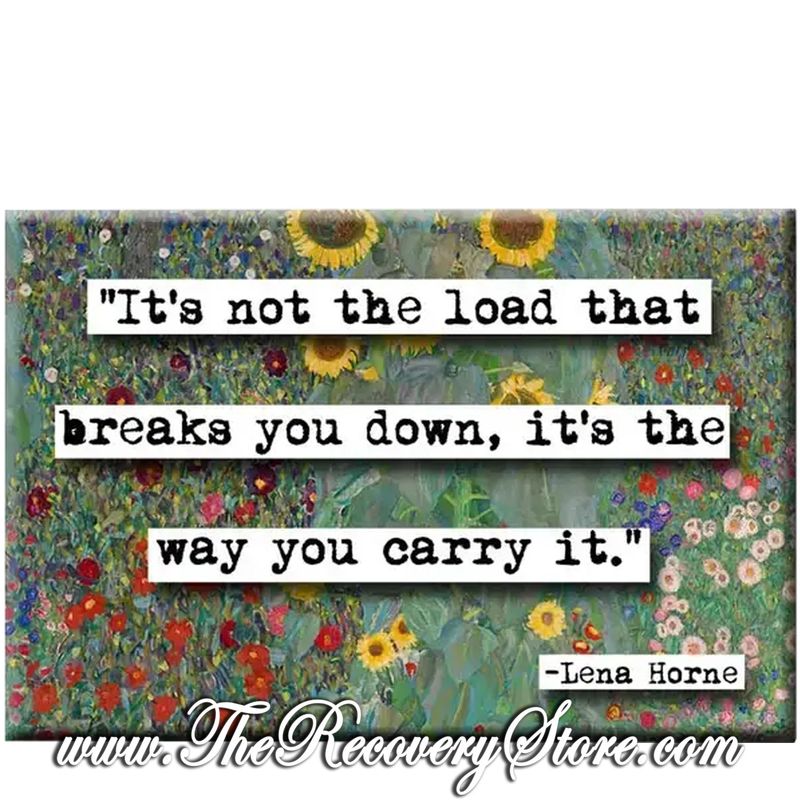 Magnet - Lena Horne Not the Load Quote