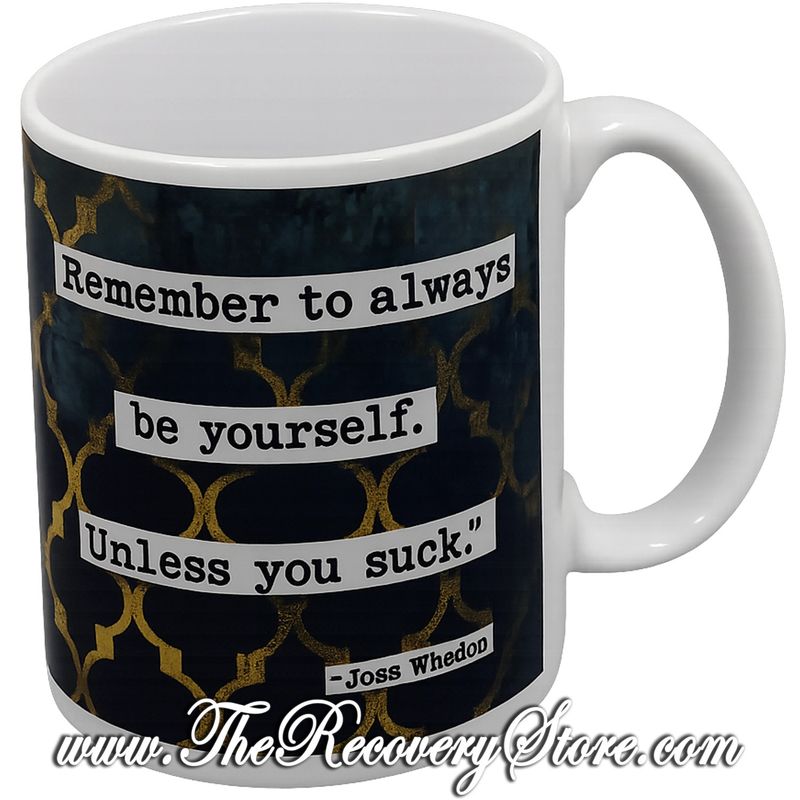 Mug - Joss Whedon Be Yourself Quote