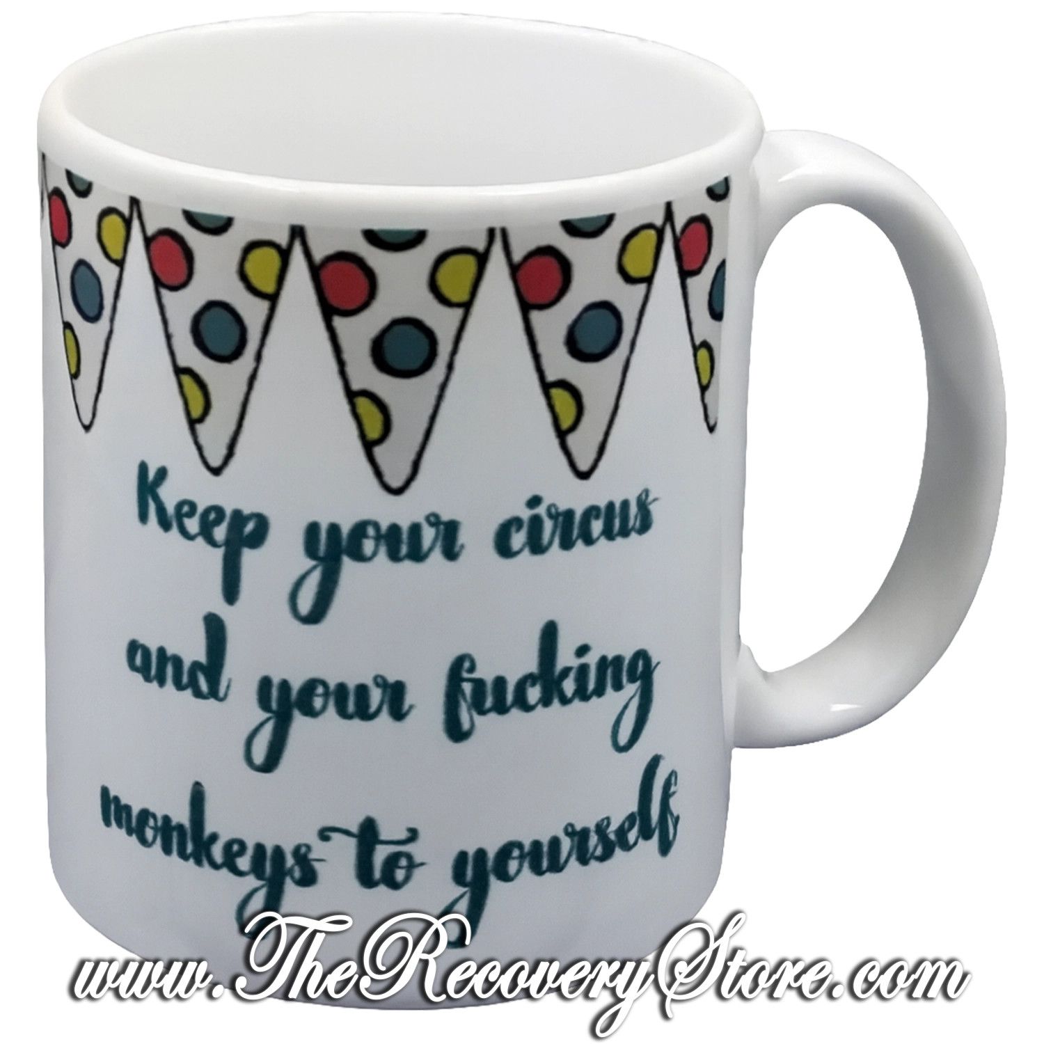 Mug - Keep Your Circus