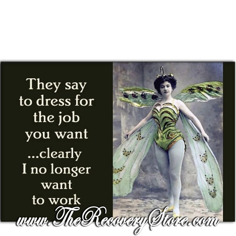 Magnet - They Say To Dress For the Job