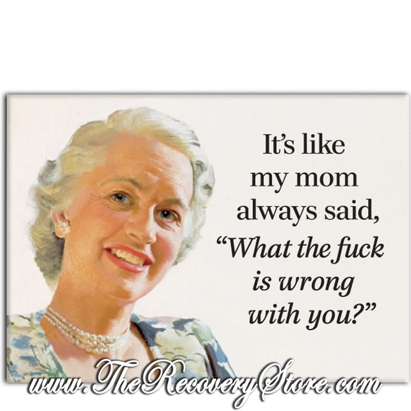 Magnet - It's Like My Mom Always Said