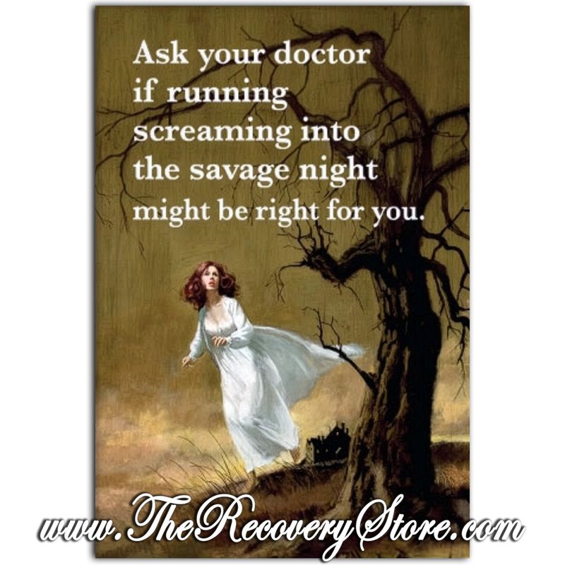 Magnet - Ask Your Doctor If Running Screaming