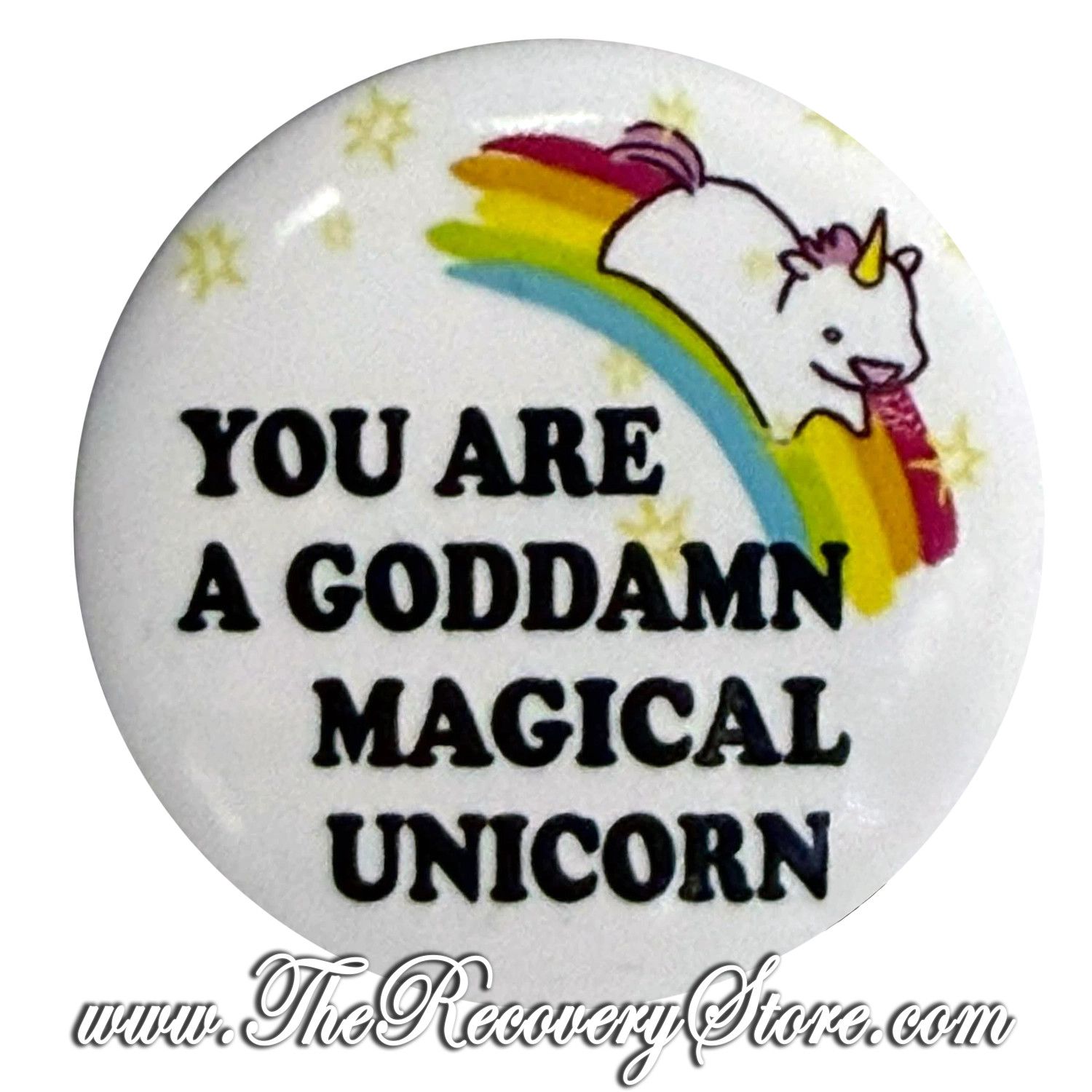 Button - You Are a Goddamn Magical Unicorn