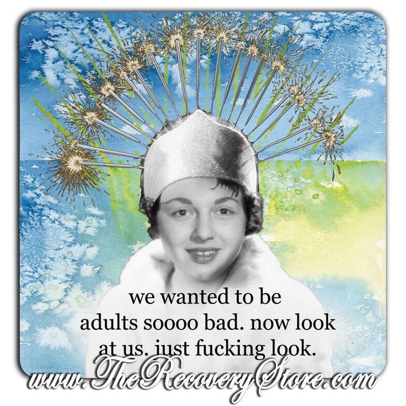 Funny Coaster - We Wanted To Be Adults