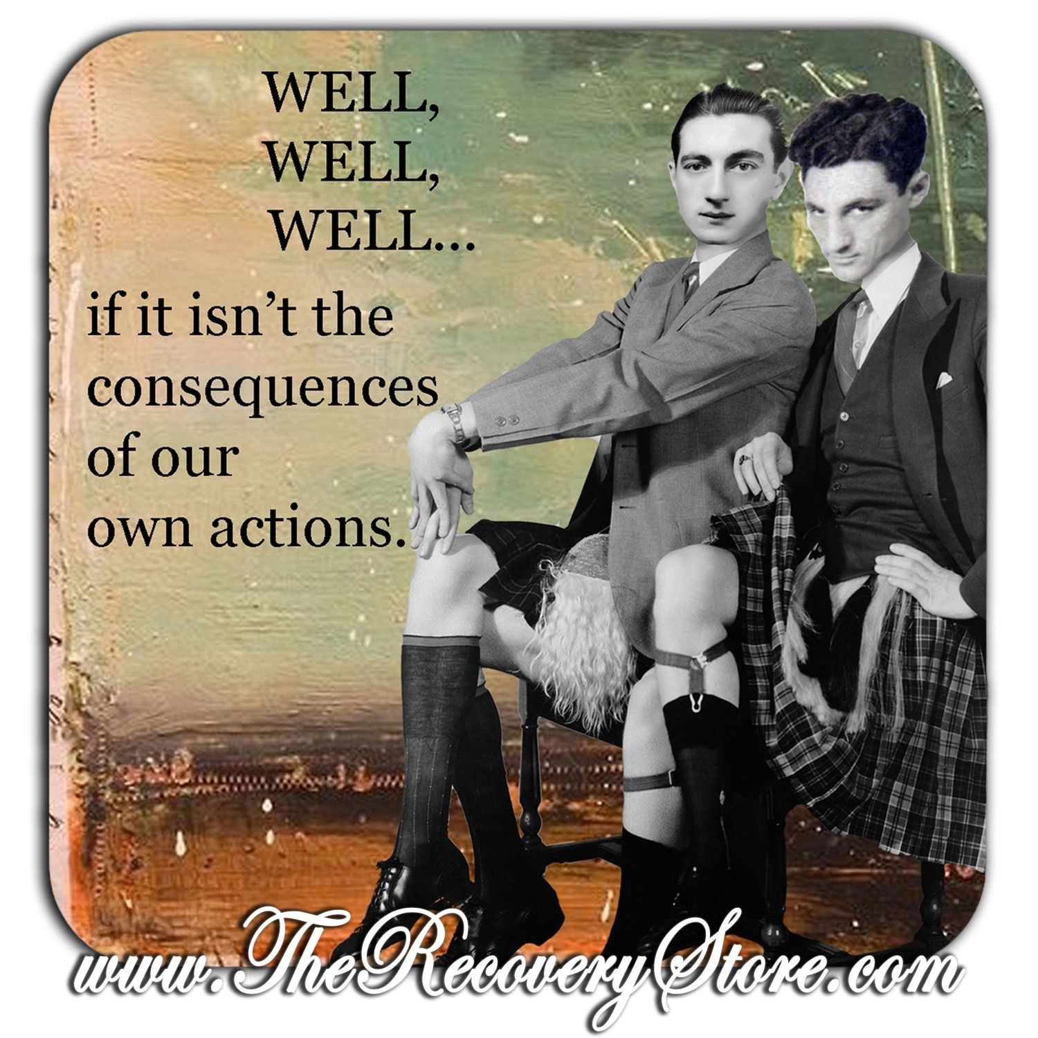 Funny Coaster - WELL, WELL WELL