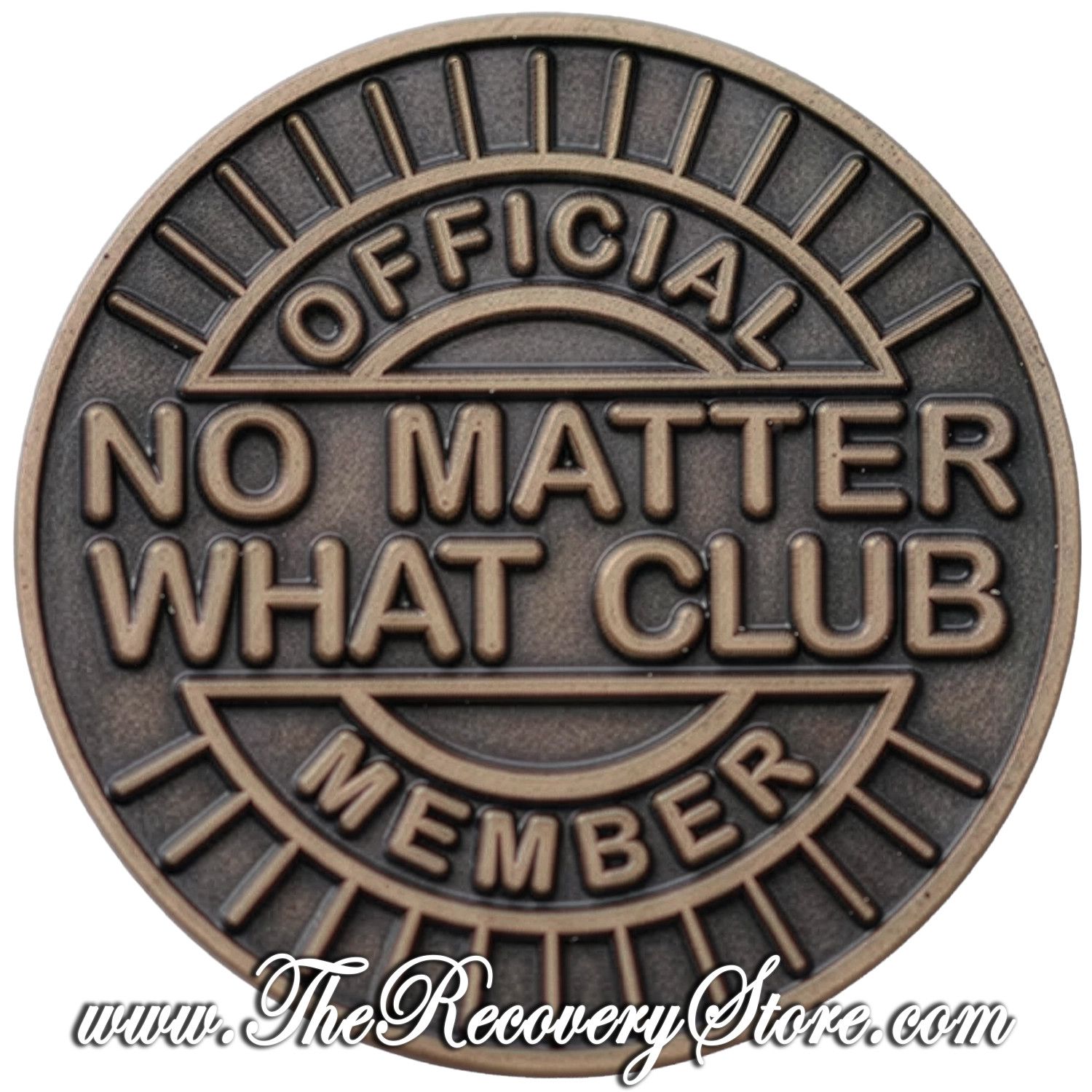 Bronze Affirmation Medallion -  No Matter What Club  (RA)