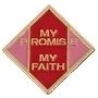 CAD - My Promise My Faith Pin 3