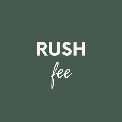 Personalized Rush Fee