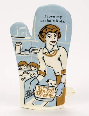 Love My Asshole Kids Oven Mitt